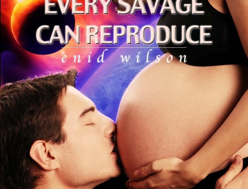 Every Savage Can Reproduce